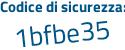 Il Codice di sicurezza è 982Z4 poi 16 il tutto attaccato senza spazi