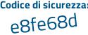 Il Codice di sicurezza è e5Zd15b il tutto attaccato senza spazi