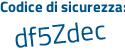 Il Codice di sicurezza è 392 continua con ca1a il tutto attaccato senza spazi