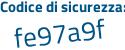 Il Codice di sicurezza è 44af1c9 il tutto attaccato senza spazi