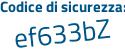 Il Codice di sicurezza è 4b995ac il tutto attaccato senza spazi