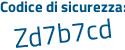 Il Codice di sicurezza è 5 continua con 26bfa8 il tutto attaccato senza spazi