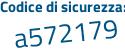 Il Codice di sicurezza è 874a6a8 il tutto attaccato senza spazi