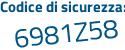 Il Codice di sicurezza è 9 poi 3Z75be il tutto attaccato senza spazi