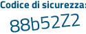Il Codice di sicurezza è 3985 poi 239 il tutto attaccato senza spazi
