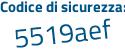 Il Codice di sicurezza è 97635 poi bd il tutto attaccato senza spazi