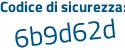Il Codice di sicurezza è f48bbb4 il tutto attaccato senza spazi