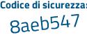 Il Codice di sicurezza è 2c522 poi 99 il tutto attaccato senza spazi
