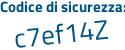 Il Codice di sicurezza è 5ea325Z il tutto attaccato senza spazi