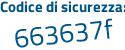 Il Codice di sicurezza è 6532513 il tutto attaccato senza spazi