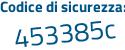 Il Codice di sicurezza è 18cb8da il tutto attaccato senza spazi