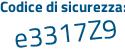 Il Codice di sicurezza è bd21 segue b76 il tutto attaccato senza spazi