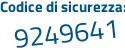 Il Codice di sicurezza è 9 poi Z3b532 il tutto attaccato senza spazi