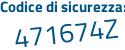 Il Codice di sicurezza è 6d continua con 98cb4 il tutto attaccato senza spazi