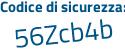 Il Codice di sicurezza è f7 continua con Z891b il tutto attaccato senza spazi