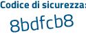 Il Codice di sicurezza è 56b4Z13 il tutto attaccato senza spazi