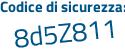 Il Codice di sicurezza è 4b8b7 continua con b3 il tutto attaccato senza spazi