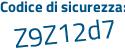 Il Codice di sicurezza è Z68c5 segue 9c il tutto attaccato senza spazi