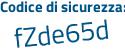 Il Codice di sicurezza è aZ6542d il tutto attaccato senza spazi
