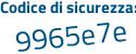 Il Codice di sicurezza è cef494d il tutto attaccato senza spazi