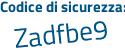 Il Codice di sicurezza è a5941 segue fe il tutto attaccato senza spazi