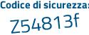 Il Codice di sicurezza è 32bcZ poi cb il tutto attaccato senza spazi