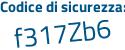 Il Codice di sicurezza è 9 continua con f7ba35 il tutto attaccato senza spazi