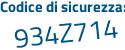 Il Codice di sicurezza è Z poi Z5dZfZ il tutto attaccato senza spazi