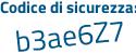 Il Codice di sicurezza è 5993 poi 124 il tutto attaccato senza spazi