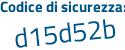 Il Codice di sicurezza è Z8a poi e46c il tutto attaccato senza spazi
