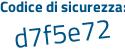 Il Codice di sicurezza è 58 continua con 41261 il tutto attaccato senza spazi