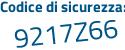 Il Codice di sicurezza è 5Z2ad continua con 6d il tutto attaccato senza spazi