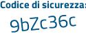 Il Codice di sicurezza è a9252b7 il tutto attaccato senza spazi