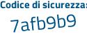Il Codice di sicurezza è 75e65 segue cb il tutto attaccato senza spazi