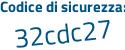 Il Codice di sicurezza è e8Z8859 il tutto attaccato senza spazi