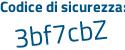 Il Codice di sicurezza è 1d7 poi 7f68 il tutto attaccato senza spazi