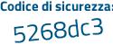 Il Codice di sicurezza è 7 continua con 359db9 il tutto attaccato senza spazi