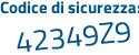 Il Codice di sicurezza è a poi 74bf28 il tutto attaccato senza spazi