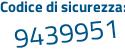 Il Codice di sicurezza è c2 poi 32c2e il tutto attaccato senza spazi