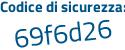 Il Codice di sicurezza è Zde61 segue b5 il tutto attaccato senza spazi