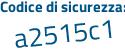 Il Codice di sicurezza è fedb poi ca3 il tutto attaccato senza spazi