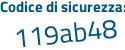 Il Codice di sicurezza è f continua con adad96 il tutto attaccato senza spazi