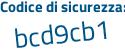 Il Codice di sicurezza è 2d continua con 3ea4Z il tutto attaccato senza spazi
