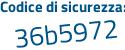 Il Codice di sicurezza è 6f8a797 il tutto attaccato senza spazi