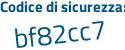 Il Codice di sicurezza è b9b continua con 5398 il tutto attaccato senza spazi