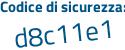 Il Codice di sicurezza è cf continua con Z8c87 il tutto attaccato senza spazi
