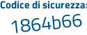 Il Codice di sicurezza è a99 segue Z5e7 il tutto attaccato senza spazi