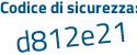 Il Codice di sicurezza è 6d poi 399b2 il tutto attaccato senza spazi