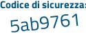 Il Codice di sicurezza è 25425 continua con 3c il tutto attaccato senza spazi