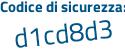Il Codice di sicurezza è 9ae1d4d il tutto attaccato senza spazi